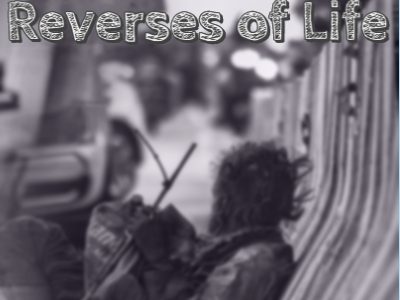 Reverses of Life – Lets Learn to Face It